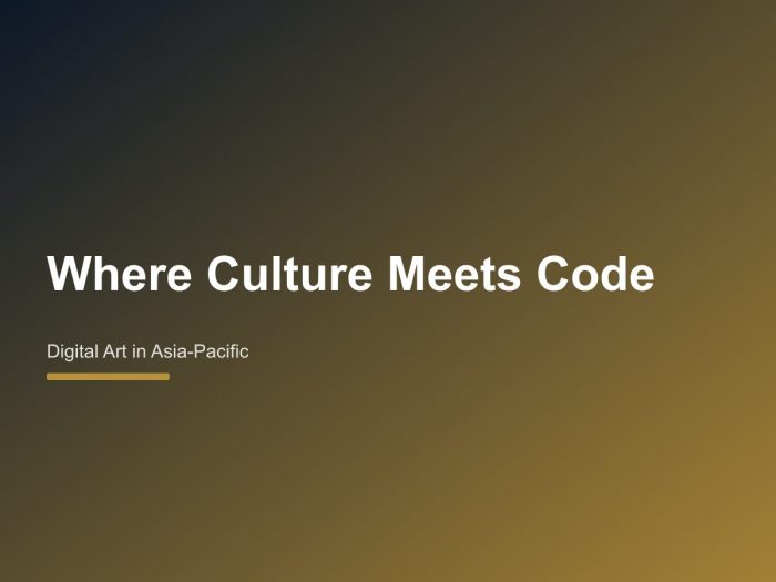 Where Culture Meets Code: The New Rules of Digital Art in Asia-Pacific