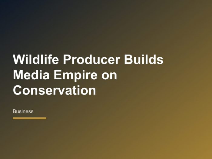 Wildlife Producer Forrest Galante Built a Media Business Around a Core Mission—and It Paid Off